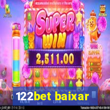 122bet baixar